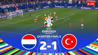 NETHERLANDS vs TURKEY  Quarter Finals UEFA EURO 2024 Full Match [upl. by Ninnette]