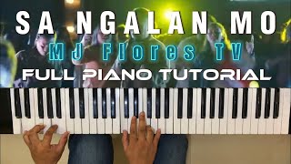 SA NGALAN MO  MJ Flores TV  Full Piano Tutorial [upl. by Datnow199]