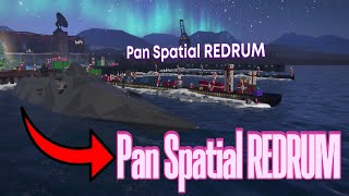 New Event Ship  Pan Spatial REDRUM  MODERN WARSHIPS [upl. by Haroved]