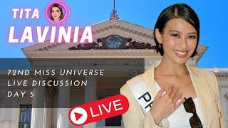 72nd MISS UNIVERSE LIVE DISCUSSION DAY 5 [upl. by Boffa]