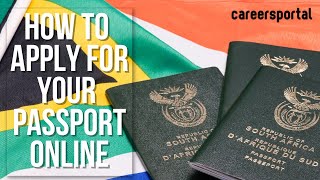 How To Apply For Your Passport Online  Careers Portal [upl. by Seraphine]