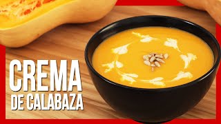 😋 Cómo Hacer CREMA DE CALABAZA Casera ► Recetas con Calabaza [upl. by Eadahc]