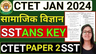 CTET Social Science Answer key  CTET Paper 2 Social Science Answer Key 21 JAN 2024  CTET SST [upl. by Penthea]