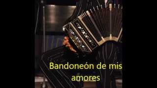 FRANCISCO CANARO  BANDONEÓN DE MIS AMORES  TANGO [upl. by Acsirp]