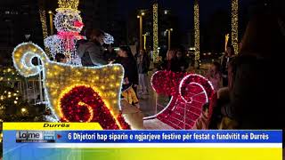 6 Dhjetori hap siparin e ngjarjeve festive për festat e fundvitit në Durrës [upl. by Pantia]