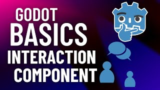 Godot 4 Basics  Interaction Component [upl. by Richel]