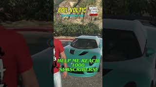 GTA 5 Online  Coil Voltic gta gta5customization gta5online grandtheftauto coilvoltic gta5 [upl. by Yllehs]