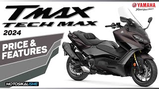 YAMAHA TMAX TECH MAX 2024 MALAYSIA  PRICE amp FEATURES [upl. by Haibot115]