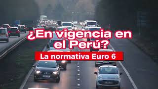 ⚡️✨¿Como es la normativa Euro 6 en el Perú⚡️✨ [upl. by Llerrod]