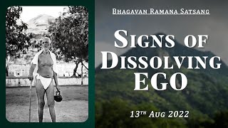 440 Bhagavan Ramana Satsang  Signs of Dissolving Ego [upl. by Larimor]