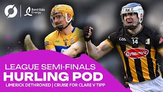 THE HURLING POD Kilkenny dethrone Limerick  Clare cruise past Tipp  Baffling calls [upl. by Finley]