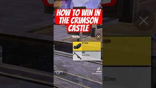 How to win the Crimson castle themed arena just get the big boy guns ddraig pubgmobile [upl. by Ardnusal]