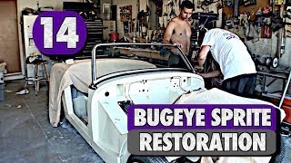 Bugeye Sprite Restoration Part 14 [upl. by Brennen33]