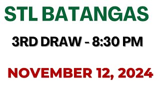 STL Batangas result today live 830 PM  November 12 2024 830 PM draw [upl. by Ecnarretal]