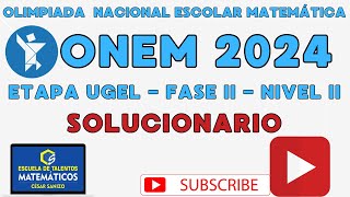 SOLUCIONARIO ONEM 2024  NIVEL 2  ETAPA UGEL [upl. by Henarat]