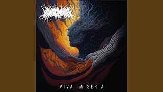 Viva Miseria [upl. by Fowler]