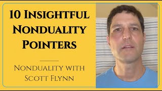 Nonduality  10 Insightful Nonduality Pointers [upl. by Constancia534]