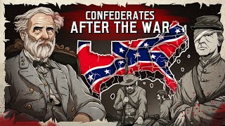 What Happened to Confederates After the Civil War  Animated History [upl. by Nefets734]