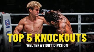 Top 5 Knockouts  Welterweight Division  ONE Highlights [upl. by Menell]