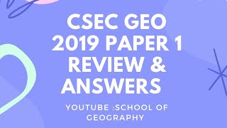 CSEC CXC Geography 2019 Paper 1 Review and Answers [upl. by Notaes]