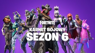 Karnet bojowy sezonu 6 w Fortnite – Teraz z pupilami [upl. by Nybor156]