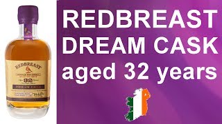 Redbreast Dream Cask aged 32 years  Single Pot Still Irish Whiskey Review 185 from WhiskyJason [upl. by Auburn]