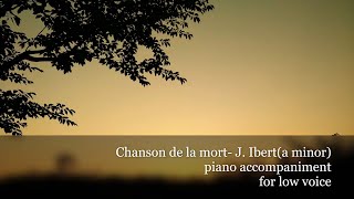 Chanson de la mort  J Iberta minor piano accompaniment for low voice [upl. by Reed613]