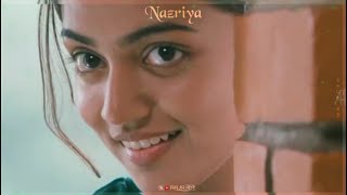 Nazriya whatsapp status 😻  theivame intha ponne kannula yan song Nazriya ft [upl. by Ellga]