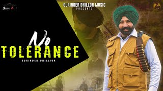 NO TOLERANCE  Gurinder Dhillon Official Video  Sandhu Sukhraj  Harry B  Dragon Arts [upl. by Misab]