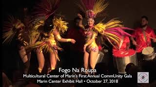 Fogo Na Roupa at Multicultural Center of Marins CommUnity Gala 2018 [upl. by Ikik]