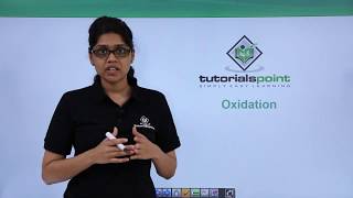 Class 12th – Chemical Reactions – Oxidation  Tutorials Point [upl. by Ahsakat]