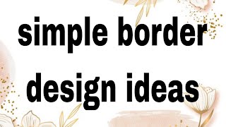 Border DesignsBorder design for projectProject work designsAssignment front page design handmade [upl. by Kurtis]