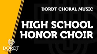 High School Honor Choir Concert  09282024  Dordt University [upl. by Odelle]