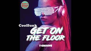 TGroove feat Ania Garvey  Lets Feel Good Initial Talk Remix [upl. by Ayekal]