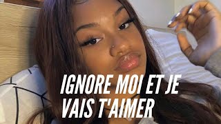 Comment ignorer une femme pour quelle taime encore plus [upl. by Coralyn183]