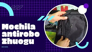 Review Mochila Antirrobo Zhuogu Internacional [upl. by Stanwin]