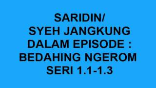 Ketoprak SaridinSyeh Jangkung Bedahing Ngerom Seri 11  13 [upl. by Edik]