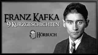 Franz Kafka Die besten Kurzgeschichten  Hörbuch Compilation zum Einschlafen ohne Werbepausen [upl. by Esya]