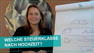 WELCHE STEUERKLASSE NACH HOCHZEIT  SR Steuerberatungsgesellschaft [upl. by Ayotl]