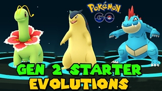 All GEN 2 Starter Evolutions Pokemon Go GEN 2 Evolution [upl. by Tsepmet]