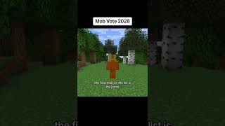 Mob Vote 2028 🌞 minecraft gaming [upl. by Ahsiei970]