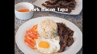 Pork Bacon Tapa [upl. by Eiraminot]