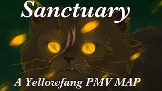 Sanctuary A Complete Yellowfang PMV MAP FLASH WARNING [upl. by Aniaj]