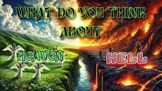 What do you think about heaven🧚‍♀️or hell😈 [upl. by Schaaff644]