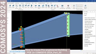 How to Create Preengineered Building  PEB  in COMOSYS 2024Part05 [upl. by Akeret]