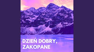 Dzień Dobry Zakopane [upl. by Stinson943]