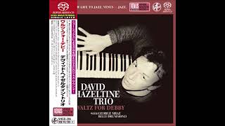 David Hazeltine Trio  Waltz For Debby 1999 [upl. by Reedy397]