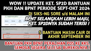 WOW❗️UPDATE KET SP2D BANTUAN PKH BPNT SEPTOKT DI SIKSNG MALAM INI  BPNT SELANGKAH LEBIH MAJU 😍 [upl. by Rame213]