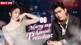 Marry My Genius President💘EP06  zhaolusi  Female president had her exs baby but his answer was [upl. by Enedan]