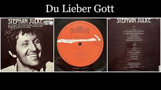 Stephan Sulke  Stephan Sulke  11 Du Lieber Gott [upl. by Hyacintha]